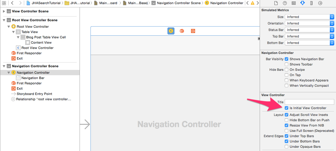 Go to UINavigationController and make sure intialViewController is checked